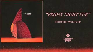Devours - Friday Night Fur