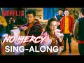 Cobra Kai Cast Sings “No Mercy” | Sing-Along | Netflix