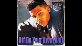 Off On Your Own(Girl) - Al B. Sure - 1988