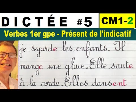 Dictée cm1- cm2 facile : Verbes du 1er groupe au présent de l’indicatif # 5