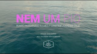 Nem um Pio Music Video