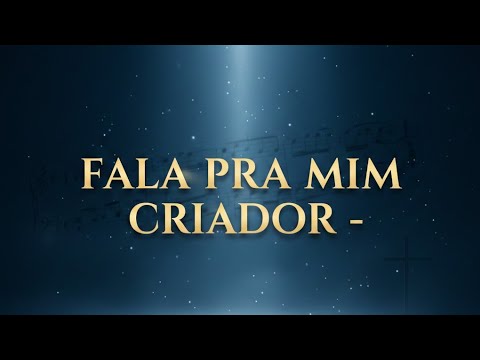 FALA PRA MIM CRIADOR - Hino Avulso CCB | Vox Laudans
