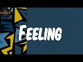 Feeling (Lyrics) - LADIPOE Feeling (Lyrics) - LADIPOE