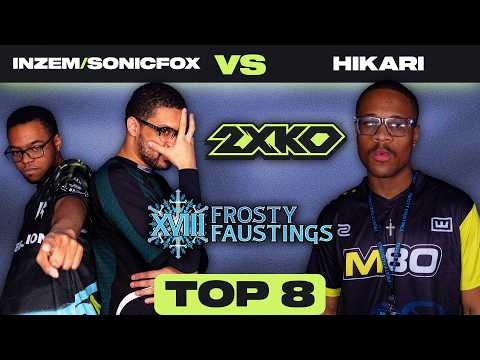 2XKO Major Top 8 - SonicFox / INZEM vs. Hikari - Frosty Faustings 2026