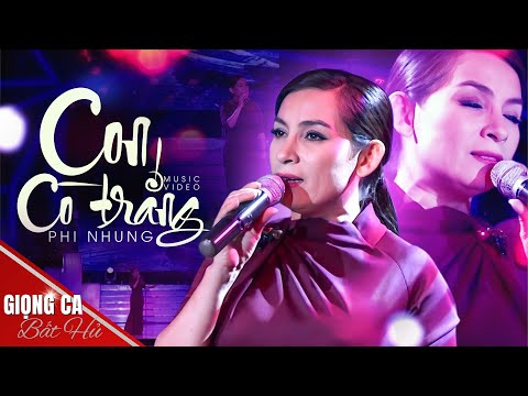 CON CÒ TRẮNG ♫ CA KHÚC ĐỂ ĐỜI Của NS PHI NHUNG Nghe Buồn Da Diết
