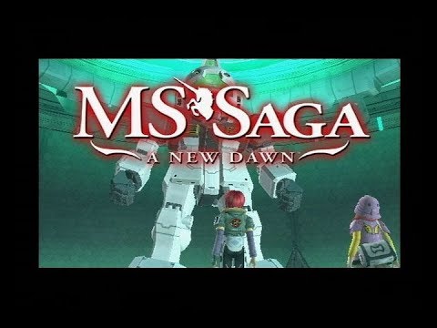"MS Saga: A New Dawn" Part 1