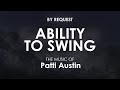 Ability To Swing | Patti Austin
