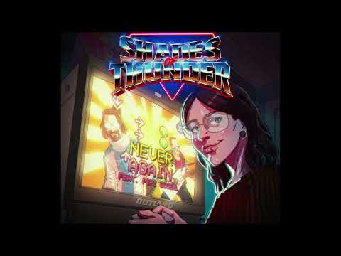 Shades of Thunder - Never Again (Feat. Pipi Gogerl) [Track]