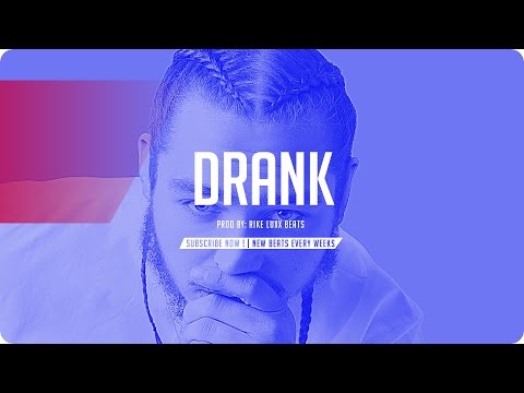 Post Malone x Tory Lanez Type Beat - "DRANK" - Prod  by RikeLuxxBeats