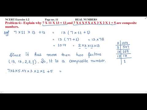 Explain why 7 X 11 X 13 + 13 and 7 X 6 X 5 X 4 X 3 X 2 X 1 + 5 are composite numbers.