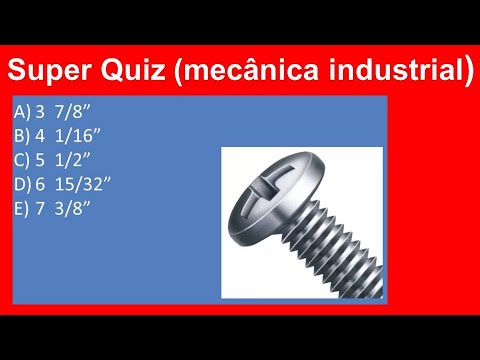 Quiz Mecânica Industrial - Parte 01