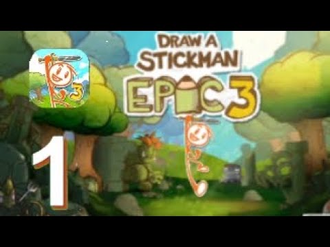Draw a Stickman Epic 3 - Gameplay Walkthrough Part 1 - Chapter 1 Level 1