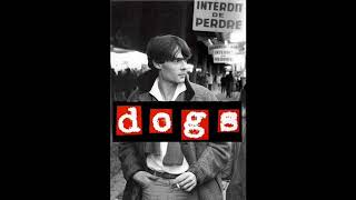 Dogs - Poisoned Town (1982)