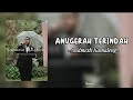 Andmesh - Anugerah Terindah [lirik lagu] "ku ingin kau jadi milikku temani diriku"