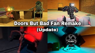 Download lagu [Roblox] Doors But Bad Fan Remake (Fixed) Gameplay mp3