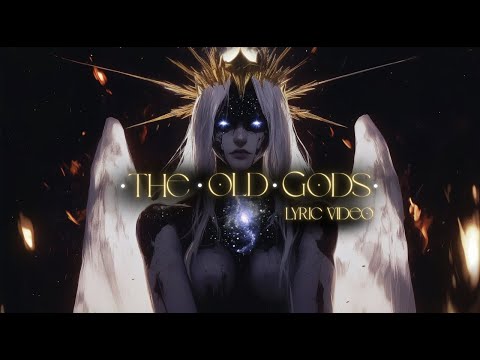 The Old Gods | Lyric Video | Etherealwave Fantasy Music | Azophiel
