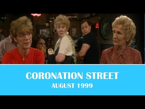 Coronation Street - August 1999