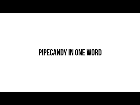 PipeCandy видео