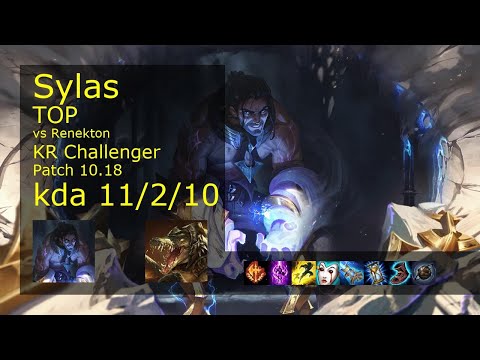 Sylas Top vs Renekton - KR Challenger 11/2/10 Patch 10.18 Gameplay // [롤] 사일러스 vs 레넥톤 탑