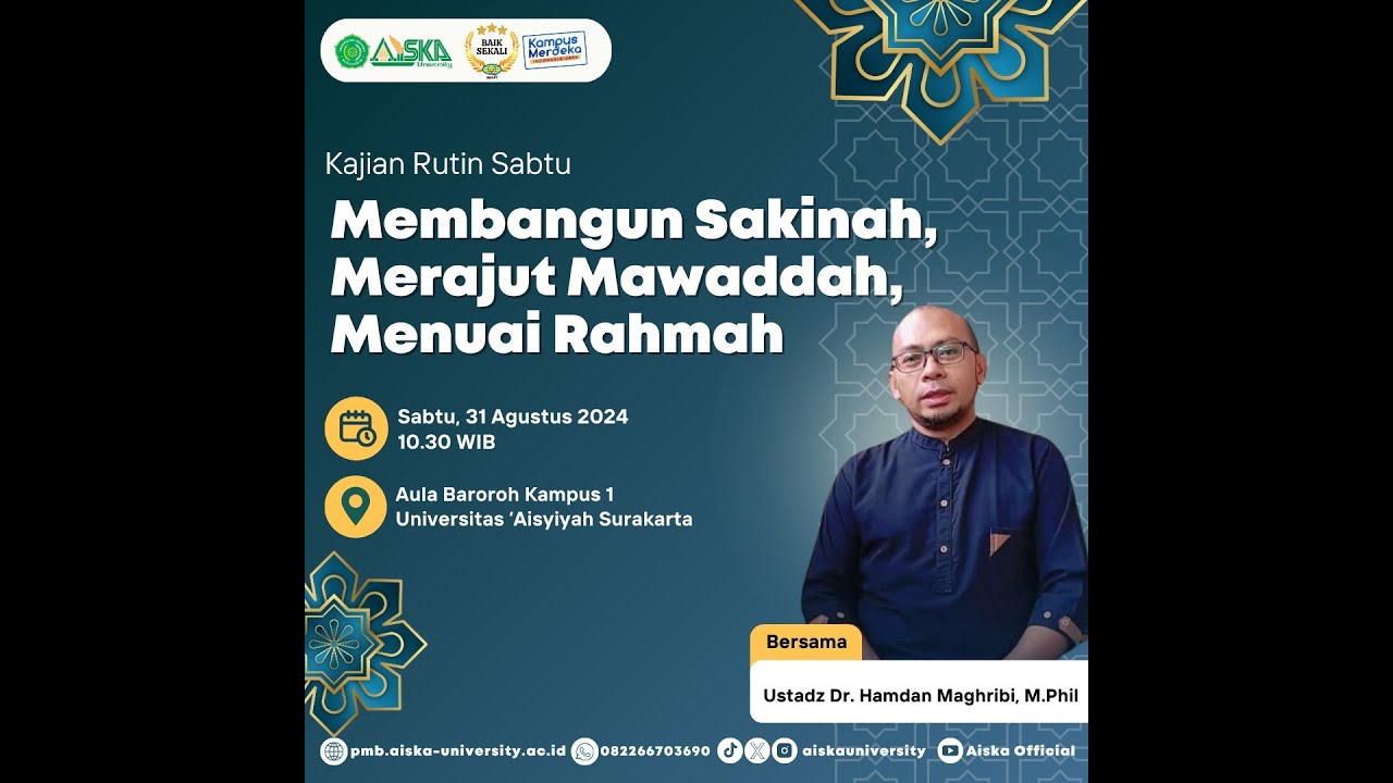 Pengajian Universitas 'Aisyiyah Surakarta | Dr. Hamdan Maghribi, M.Phil