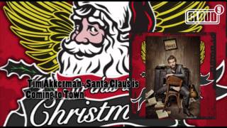 Tim Akkerman- Santa Claus Is Coming To Town