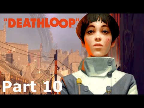 DEATHLOOP PS5 Walkthrough Gameplay Part 10