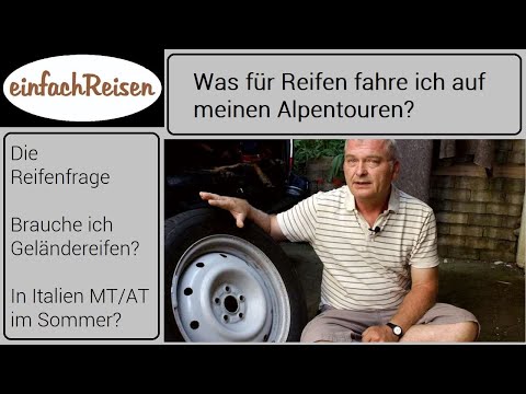 Was für Reifen fahre ich auf meinen Alpentouren?