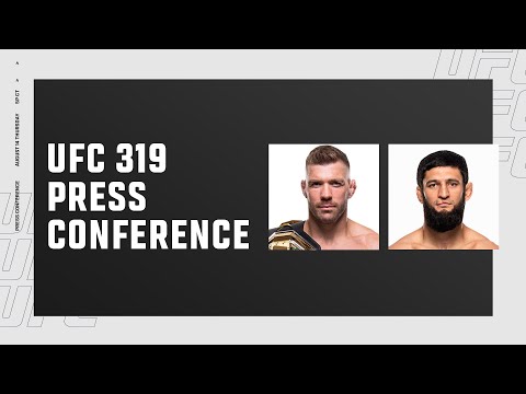 UFC 319: Pre-Fight Press Conference