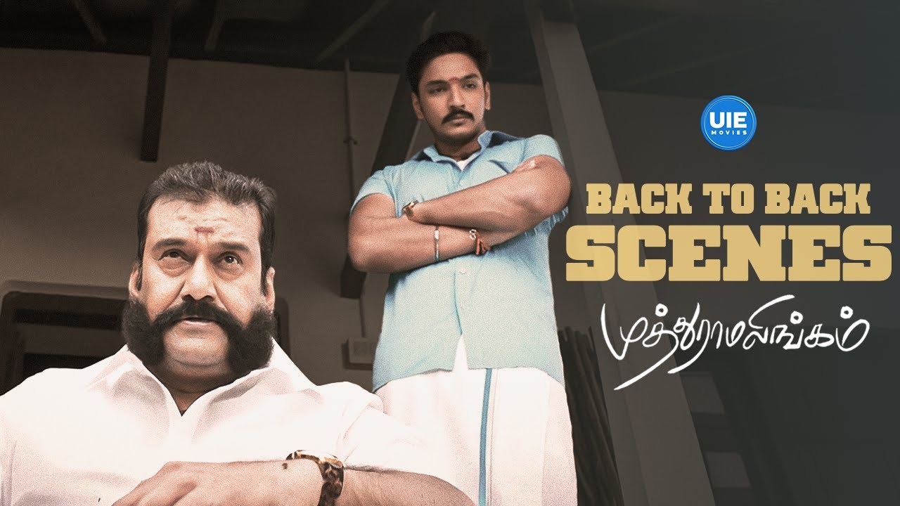 The Power of Father's Support | Muthuramalingam Super Scenes | Gautham Karthik | Priya Anand