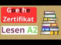 Goethe Zertifikat A2 Lesen 2021 German Reading Exam A2
