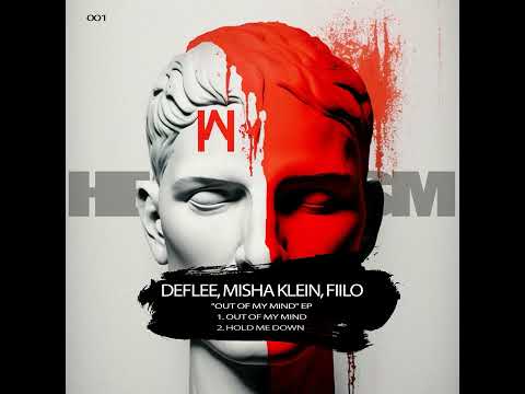 DEFLEE, Misha Klein, FIILO — Out Of My Mind