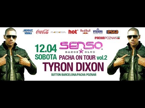 Pacha comes to Szczecin | Tyron Dixon w Senso | 12.04.14