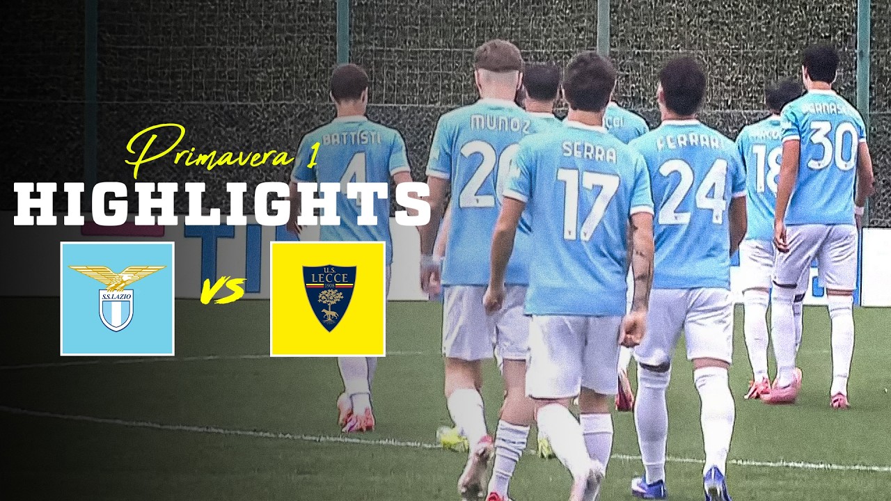 Lazio U20 vs Lecce U20 Highlights