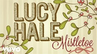 Lucy Hale - Mistletoe (Audio Only)