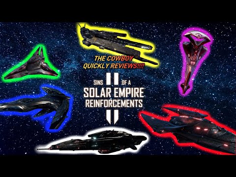 The Cowboy QUICKLY Reviews: Sins of a Solar Empire 2 - Reinforcements!