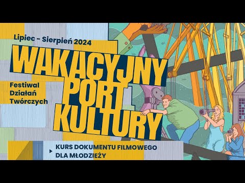 Gra w statki. Film młodych. WAKACYJNY PORT KULTURY