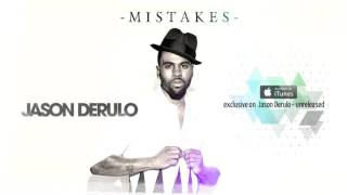 Jason Derulo - "Mistakes" (Official Audio)