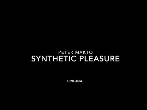 Peter Makto - Synthetic Pleasure (Original) / Zenebona Records