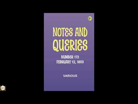Notes and Queries, Number 172, February 12, 1853 by Unknown — free full audiobook
