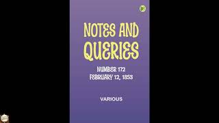 Notes and Queries, Number 172, February 12, 1853
