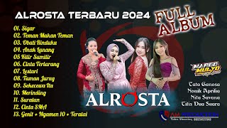 Download lagu ALROSTA Full Album Terbaru 2024 - Sigar - TMT - Cinta Terlarang - Suratan - lestari mp3