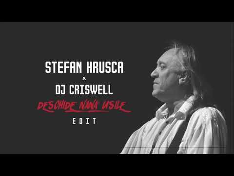 Stefan Hrusca X DJ Criswell   Deschide Nana Usile