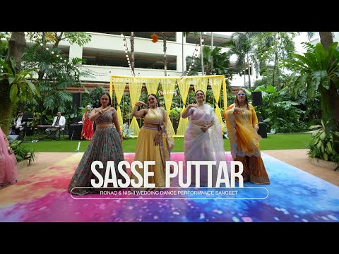 Sasse Puttar || Ronaq & Nishi's Wedding Dance Performance || Ronaq's Sangeet
