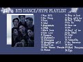 BTS 방탄소년단 TOP 30 SONGS PLAYLIST DANCE HYPE PLAYLIST