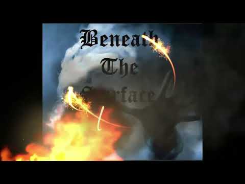 Beneath The Surface - Beneath The Surface - Závist