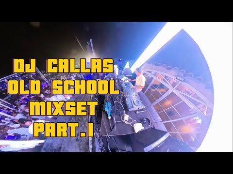 DJ CALLAS - OLD SCHOOL MUSIC MIXSET PARTE 1