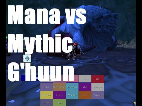 Mana vs Mythic G'huun