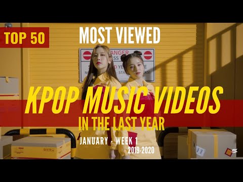 [TOP 50] MOST VIEWED KPOP MUSIC VIDEOS IN THE LAST YEAR | JANUARY 2019-2020 (WEEK 1)