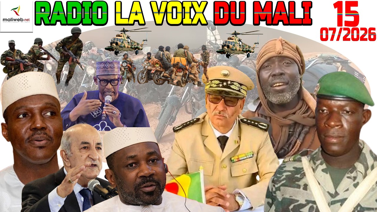 La Revue de Presse de la RADIO LA VOIX DU MALI du 15 Juillet 2026