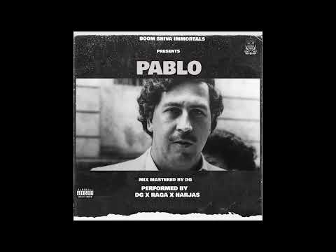 PABLO | DG X RAGA X HARJAS | BOOM SHIVA IMMORTALS | 2022
